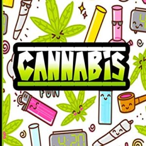 Cannabis: A Trippy Psychedelic Coloring Book for Adults with 50 Intricate Marijuana-induced Themed Colouring Pages for Relaxation and Stress Relief