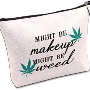 JXGZSO Funny Weed Makeup Bag with Zipper Gifts for Women Might Be Makeup Might Be Weed Cosmetic Bag